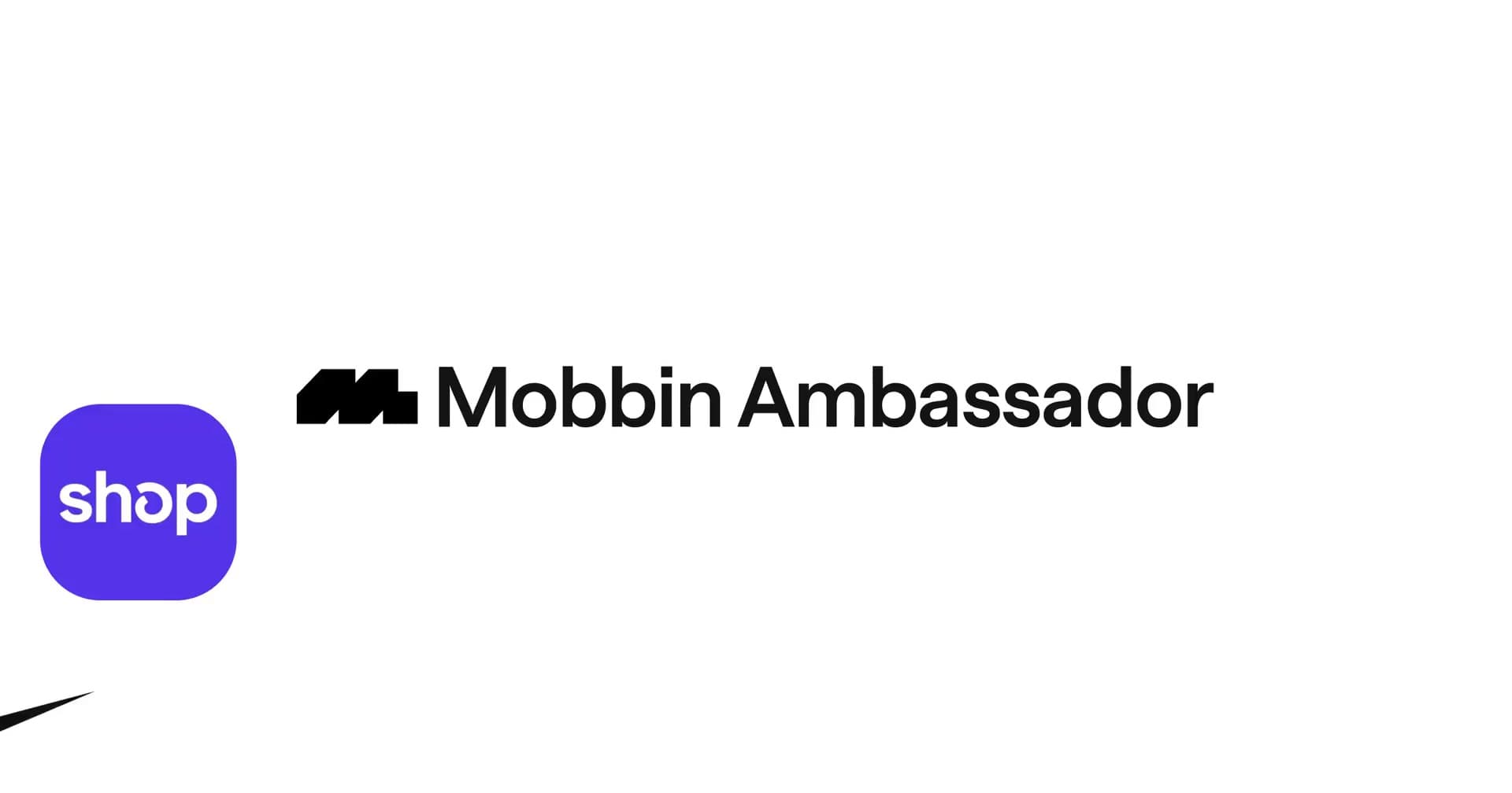 Mobbin Ambassador